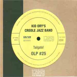 Kid Ory's Creole Jazz Band - Tailgate!