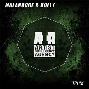 Malanoche & Holly - Trick