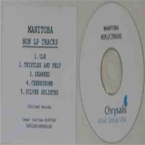 Manitoba - Non LP Tracks