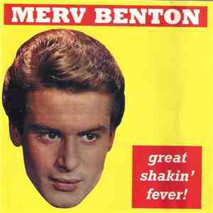 Merv Benton - Great Shakin' Fever