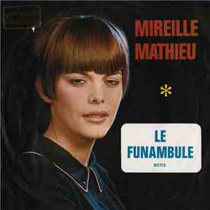 Mireille Mathieu - Qu'Elle Est Belle / Le Funambule