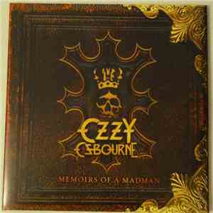 Ozzy Osbourne - Memoirs Of A Madman