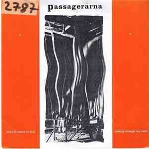 Passagerarna - When It Comes To Love