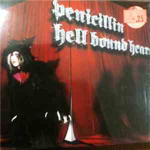 Penicillin - Hell Bound Heart