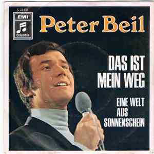 Peter Beil - Das Ist Mein Weg