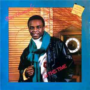Peter Hunnigale & The Night Flight Band - In This Time