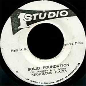 Reighteous Flames - Solid Foundation
