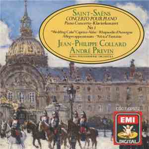 Saint-Saëns, Jean-Philippe Collard, André Previn, Royal Philharmonic Orchestra - Concerto Pour Piano No. 1