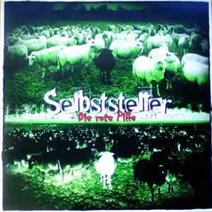 Selbststeller - Die Rote Pille