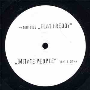 Snug As A Bug - Imitate People / Flat Freddy