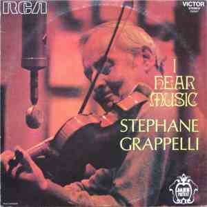 Stéphane Grappelli - I Hear Music