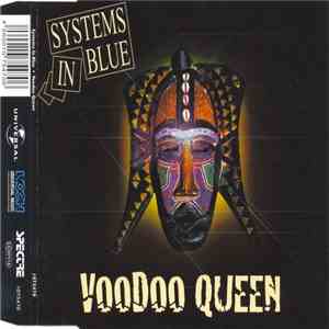 Systems In Blue - Voodoo Queen