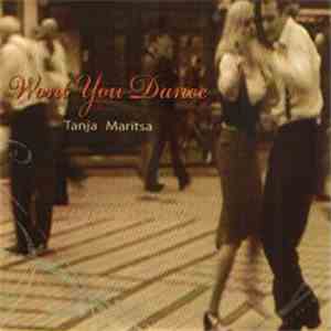 Tanja Maritsa - Won't You Dance