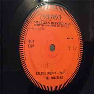 The Coasters - Besame Mucho