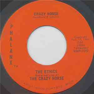 The Ethics  - Crazy Horse