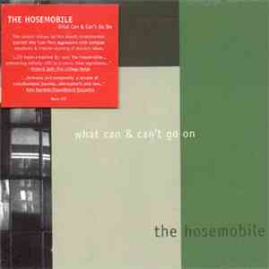 The Hosemobile - What Can & Can't Go On