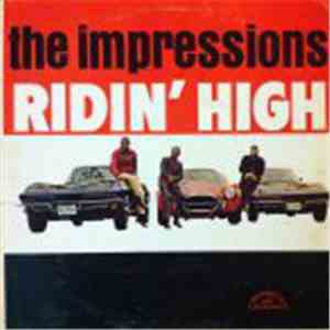 The Impressions - Ridin' High