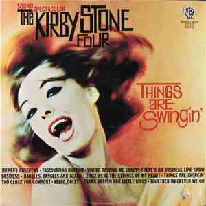 The Kirby Stone Four - Things Are Swingin'