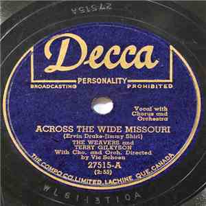 The Weavers And Terry Gilkyson - Across The Wide Missouri / On Top Of Old Smoky