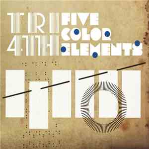 Tri4th - Five Color Elements