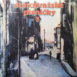 Various - Staropražské Písničky 3