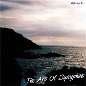 Various - The Art Of Sysyphus Vol. 21