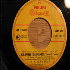 Vic Damone With Percy Faith And His Orchestra And Chorus - An Affair To Remember / To Love Again