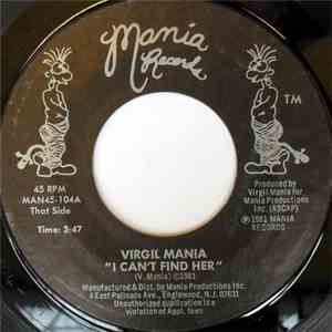 Virgil Mania - I Can't Find Her / Space Cadet