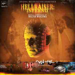 Walter Werzowa - Hellraiser: Inferno (Original Motion Picture Soundtrack)