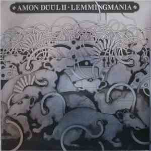 Amon Düül II - Lemmingmania