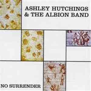 Ashley Hutchings & The Albion Band - No Surrender
