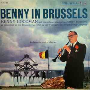 Benny Goodman And His Orchestra - Benny In Brussels
