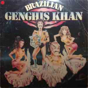 Brazilian Genghis Khan - Brazilian Genghis Khan