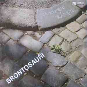 Brontosauři - Na Kameni Kámen