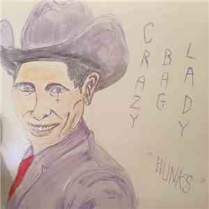 Crazy Bag Lady - Hunks