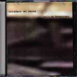 Criadero En Seres - Asilo de Heterónimos