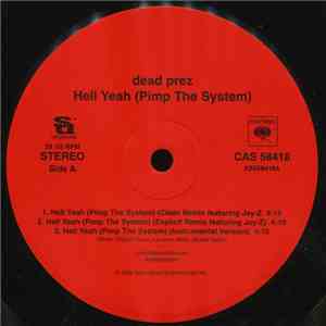 dead prez - Hell Yeah (Pimp The System) (Remix)