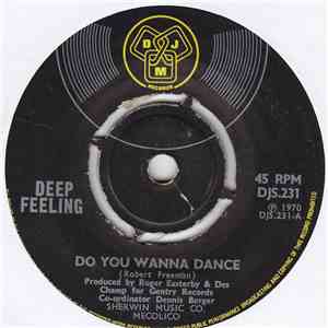 Deep Feeling - Do You Wanna Dance