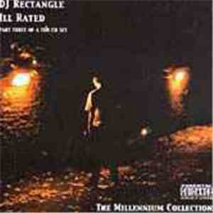 DJ Rectangle - Ill Rated