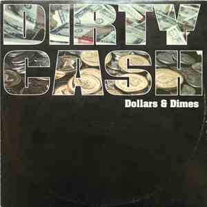 Dollars & Dimes - Dirty Cash