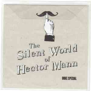 Duke Special - The Silent World Of Hector Mann