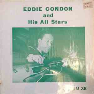 Eddie Condon And His All-Stars - Eddie Condon And His All Stars