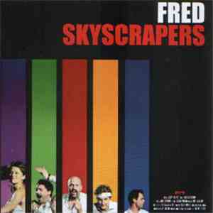 Fred  - Skyscrapers