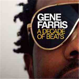 Gene Farris - A Decade Of Beats