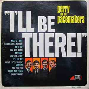 Gerry & The Pacemakers - I'll Be There