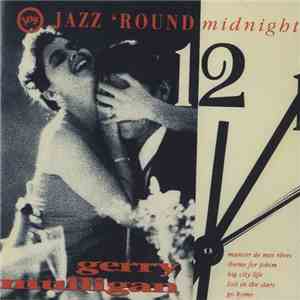 Gerry Mulligan - Jazz 'Round Midnight