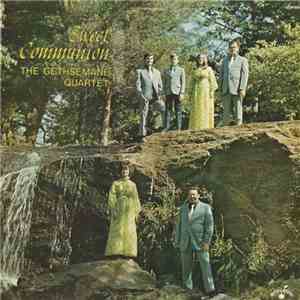 Gethsemane Quartet - Sweet Communion