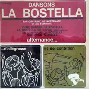 Gontrand De Mortemare Et Ses Bostelliens - Dansons La Bostella
