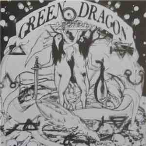 Green Dragon - Time For Now / Mercury Is Heavy