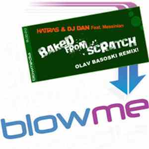 Hatiras & DJ Dan Feat. Messinian - Baked From Scratch (Olav Basoski Remix)